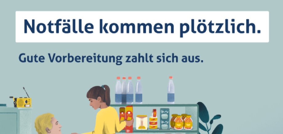Schriftzug Notfälle kommen plötzlich, gut vorbereitet zahlt sich aus.