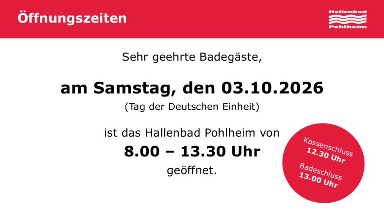 Hallenbad in Pohlheim am 03. Oktober 2026 von 08:00 bis 13:30 Uhr geöffnet